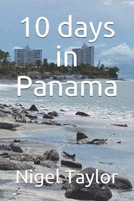 Book cover for 10 days in Panama