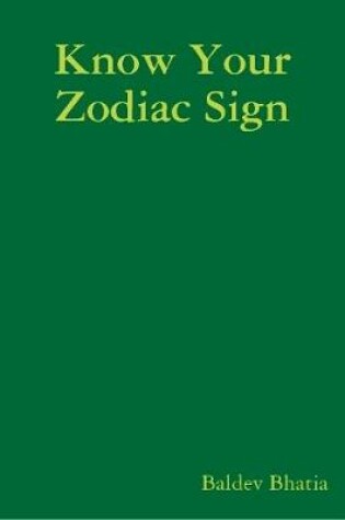 Cover of Know Your Zodiac Sign