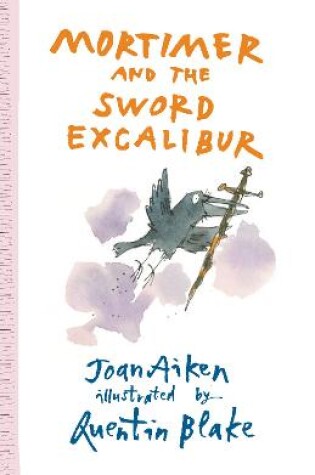 Cover of Mortimer and the Sword Excalibur