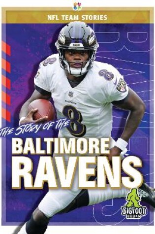 Cover of The Story of the Baltimore Ravens