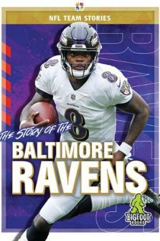 Cover of The Story of the Baltimore Ravens