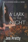 Book cover for A Lark In The Night