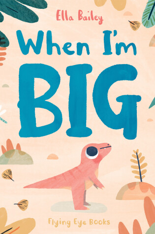 Cover of When I'm Big