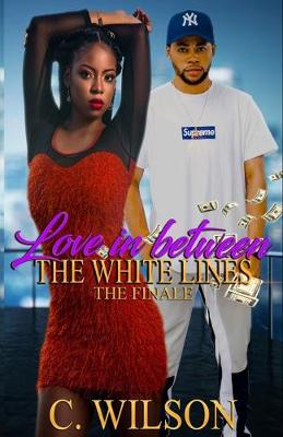 Book cover for Love in-between the White Lines 3