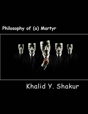 Book cover for Philosophy of (A) Martyr