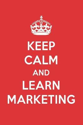 Book cover for Keep Calm and Learn Marketing