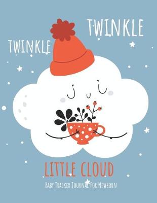 Book cover for Twinkle Twinkle Little Cloud