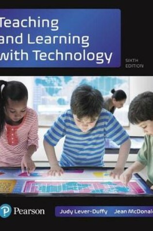 Cover of Teaching and Learning with Technology, with Revel -- Access Card Package