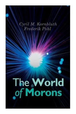 Book cover for The World of Morons