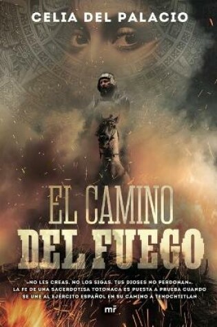 Cover of El Camino del Fuego