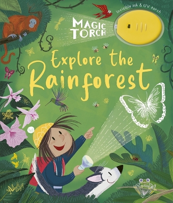 Book cover for Magic Torch: Explore the Rainforest