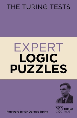 Cover of The Turing Tests Expert Logic Puzzles