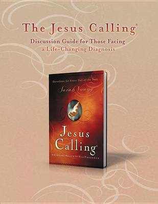 Book cover for The Jesus Calling Discussion Guide for Those Facing a Life-Changing Diagnosis