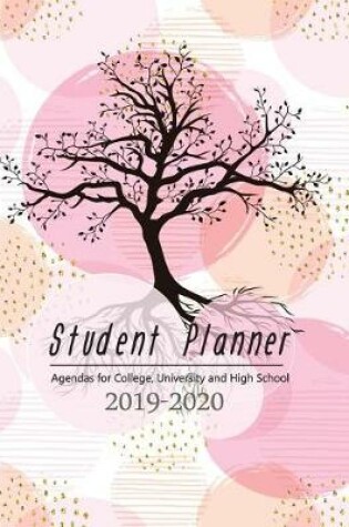 Cover of Student Planner Agendas for College, University and High School 2019-2020