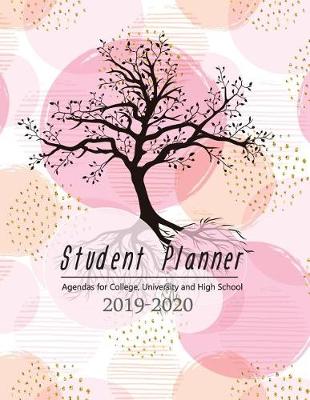 Book cover for Student Planner Agendas for College, University and High School 2019-2020