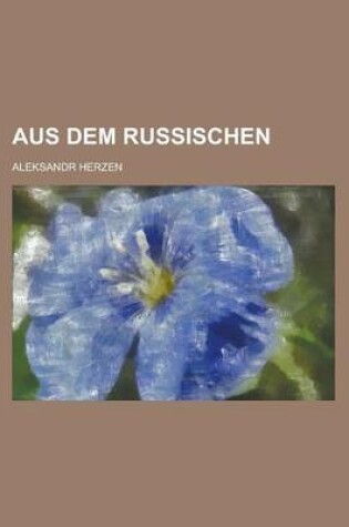 Cover of Aus Dem Russischen