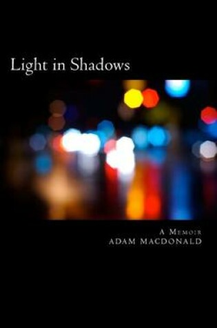 Cover of Light in Shadows