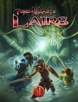 Book cover for Tome of Beasts 3 Lairs (5E)