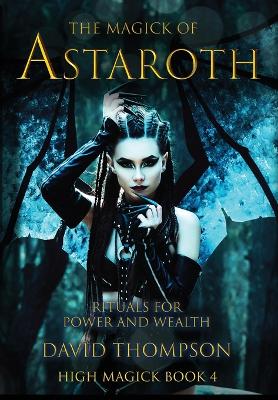 Cover of The Magick of Astaroth