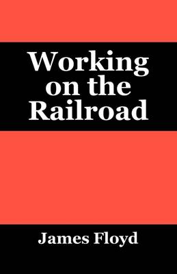 Book cover for Working on the Railroad