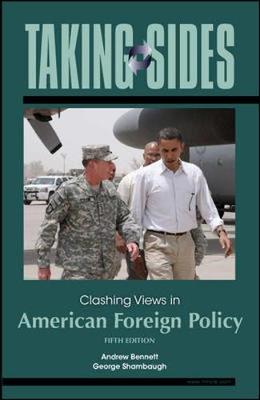 Book cover for Taking Sides: Clashing Views in American Foreign Policy