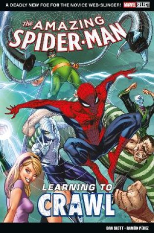 Cover of Marvel Select - Amazing Spider-Man: Learning To Crawl