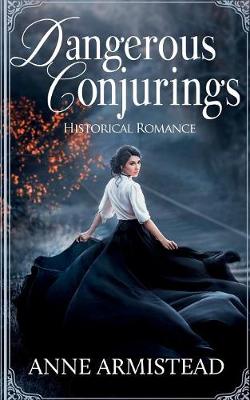 Book cover for Dangerous Conjurings
