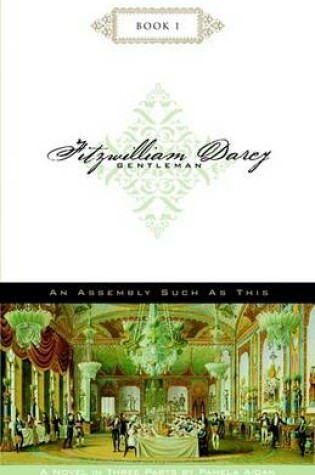 Cover of Fitzwilliam Darcy, Gentleman