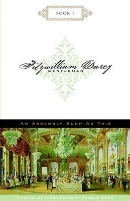 Book cover for Fitzwilliam Darcy, Gentleman