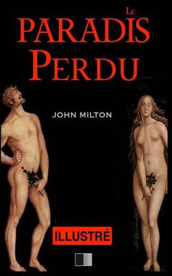 Book cover for Le Paradis Perdu (Illustré)