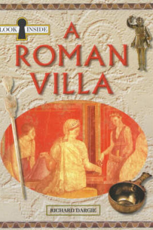 Cover of Look Inside a Roman Villa