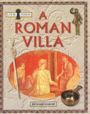 Book cover for Look Inside a Roman Villa