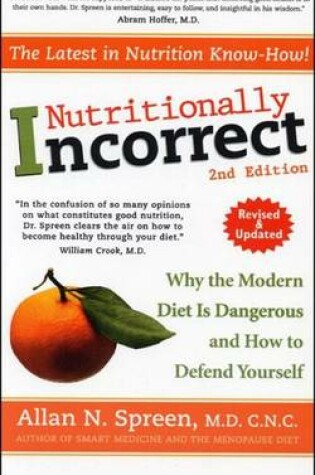 Cover of Nutritionally Incorrect