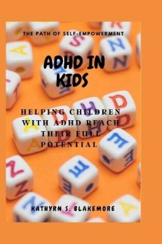 Cover of ADHD in Kids