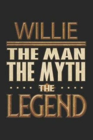 Cover of Willie The Man The Myth The Legend