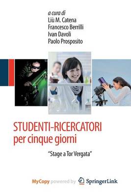 Cover of Studenti-Ricercatori Per Cinque Giorni