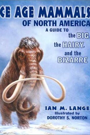 Cover of Ice Age Mammals of North America