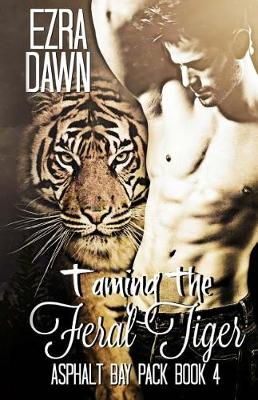 Cover of Taming the Feral Tiger