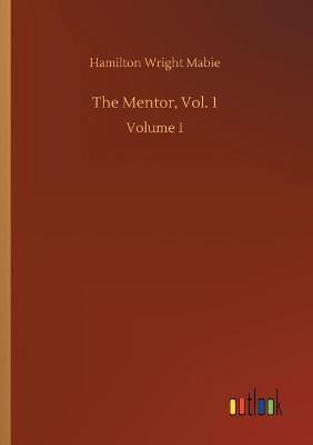 Book cover for The Mentor, Vol. 1