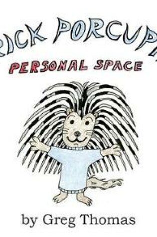 Cover of Patrick Porcupine's Personal Space