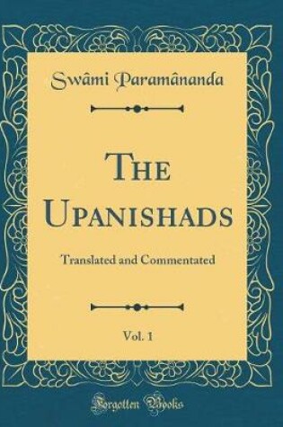 Cover of The Upanishads, Vol. 1