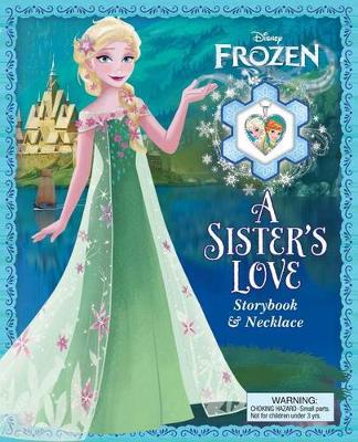 Book cover for Disney Frozen: A Sister's Love