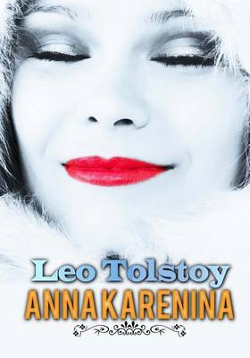 Book cover for Anna Karenina (7x10 Larger Edition)