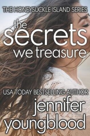 Cover of The Secrets We Treasure