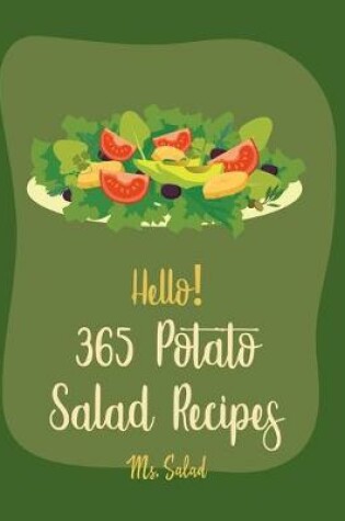Cover of Hello! 365 Potato Salad Recipes