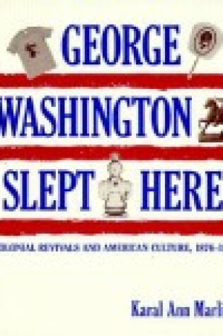 Cover of George Washington Slept Here