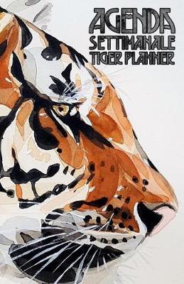 Book cover for Agenda Settimanale Tiger Planner