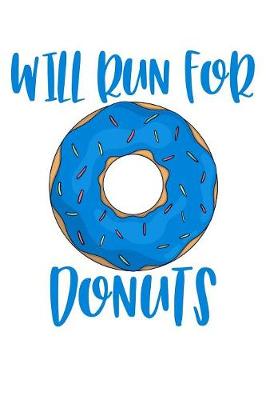 Book cover for Will Run For Donuts