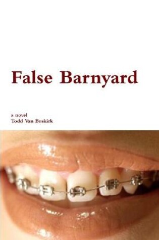 Cover of False Barnyard