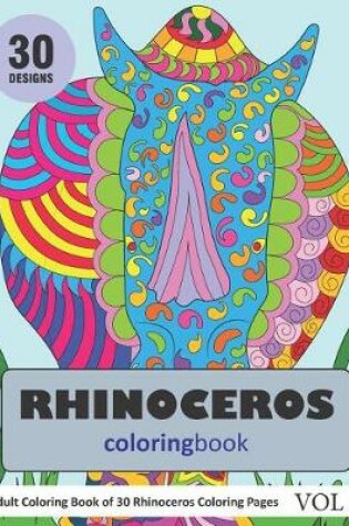 Cover of Rhinoceros Coloring Book